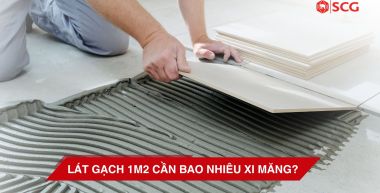 lat 1m2 can bao nhieu xi mang 1 bc24888a https://truyen.linhdev.online/author/scg/page/14/ Lát gạch 1m2 cần bao nhiêu xi măng